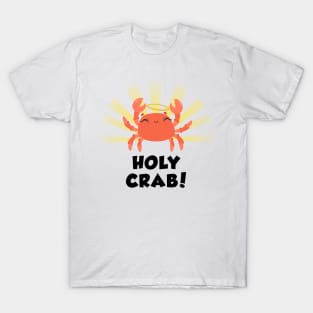 Holy Crab funny design white T-Shirt